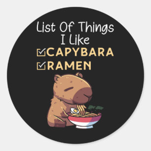 Lijst van dingen die ik leuk vind Ramen en Capybar Ronde Sticker