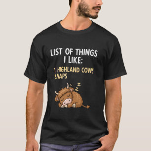 Lijst van dingen die ik leuk vind Schotse Hoogland T-shirt
