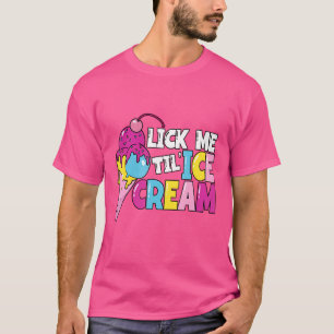 Lik Me Tot Ijs Ijsroom Zomer Bevroren Gelato Lgbt T-shirt