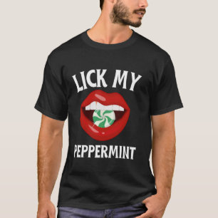 lik mijn pepermunt xmas Snoep ondeugend lelijk ker T-shirt