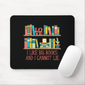 Like Big Books And I Cannot Lie Funny Bookworm Hum Muismat (Met muis)