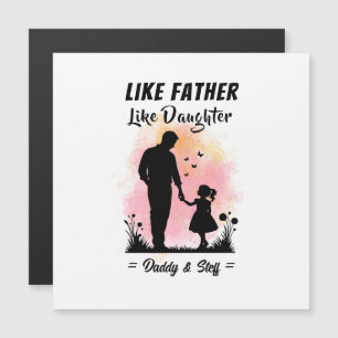 Like Father Like Daughter - Aangepaste naam