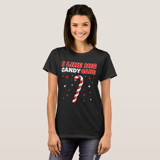 Like His Candy Cane Her Peppermint Candies Christm T-shirt (Voorkant volledig)