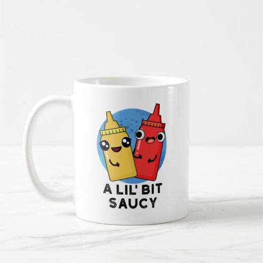 Lil Bit Saucy Funny Sauce Pun Koffiemok (Links)