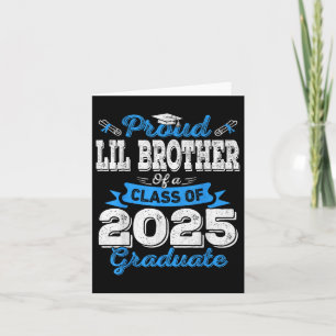 Lil Brother 2025 Afstuderen Trots Lil Brother Cl O Kaart