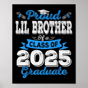 Lil Brother 2025 Afstuderen Trots Lil Brother Cl O Poster