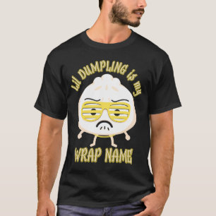 Lil Dumpling Asian Dim Sum Joke Food T-shirt