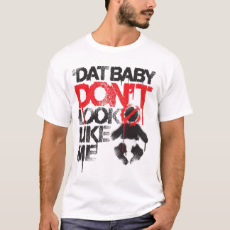 Lil Jon "Shawty Putt- dat Baby er niet zo uit ziet T-shirt