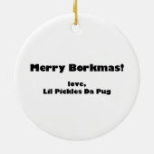 Lil Pickles Da Pug Oh Heck Ornament (Achterkant)