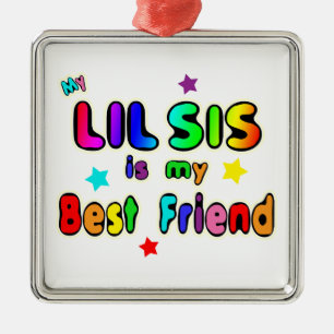 Lil Sis Best Friend Metalen Ornament