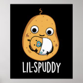 Lil Spuddy Funny Potato Pun Dark BG Poster (Voorkant)