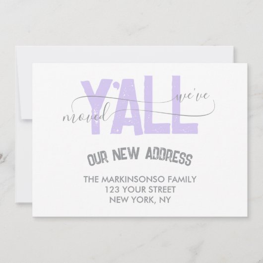 Lilac We Moved Y'all Moving Announcement Kaart (Voorkant)