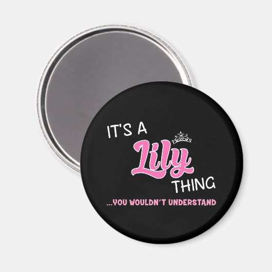 Lily ding dat je niet zou begrijpen magneet (Voorkant / Achterkant)