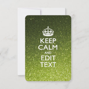 Lime Green Glamor Keep Calm Gezegde