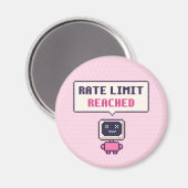 Limite de débit atteinte Funny AI Pixel Magnet (Recto/Verso)