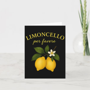 Limoncello Per Favore Italiaanse T-shirts Voor Vro Kaart