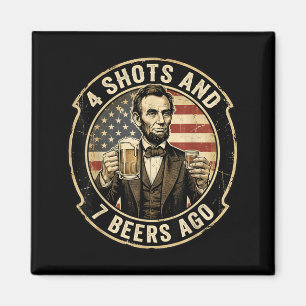 Lincoln 4 Shots en 7 Bieren Ago Drankfeestje Magneet
