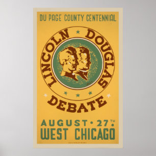 Lincoln Douglas Debate WPA-Poster Poster
