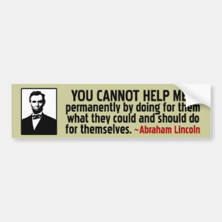 Lincoln: Help uzelf Bumpersticker
