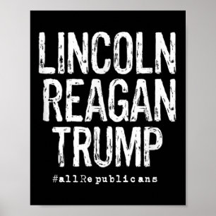 Lincoln, Reagan, Trump - Favoriete Presidenten Poster
