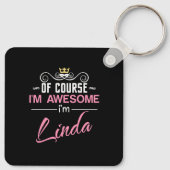 Linda Natuurlijk ben ik Geweldige dat ik Linda ben Sleutelhanger (Achterkant)