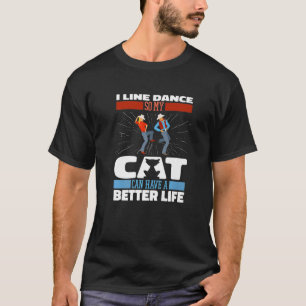 Line Dance Cat Country Music Dancer Line Danser T-shirt