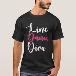 Line Dance Diva Funny Cowgirl meisjes Gift Lin T-shirt