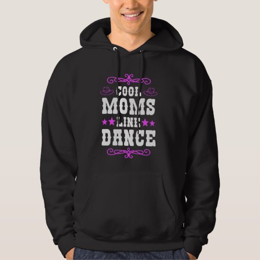 Line Dance Mam Dancer Danser Linedancer Hoodie (Voorkant)