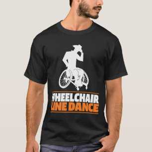 Line Dance Rolstoel - Country Linedancing Line D T-shirt