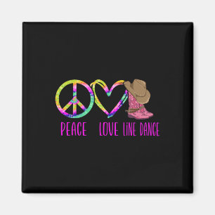 Line Dancing Dance Teacher Tie Dye Peace Love Line Magneet