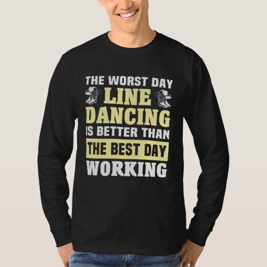 Line Dancing Day Line Dancer Line Dance T-shirt (Voorkant)