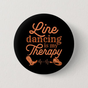 Line Dancing is mijn therapieland muzieklijn Ronde Button 5,7 Cm