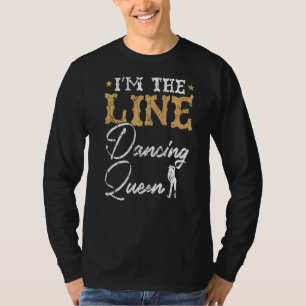 Line Dancing Land Westerne Dans Cowgirl Danser T-shirt