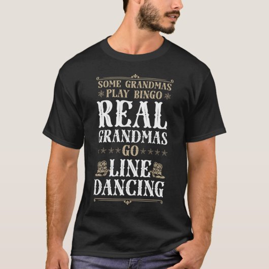 Line Dancing Sommige oma's spelen Bingo Real T-shirt (Voorkant)