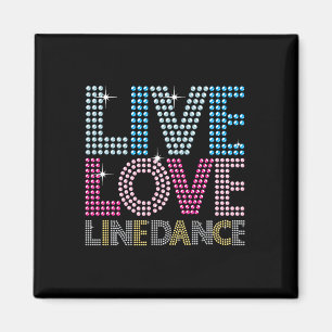Line Dansing Funny Live Love Line Dance Dancer Gif Magneet