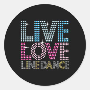 Line Dansing Funny Live Love Line Dance Dancer Gif Ronde Sticker