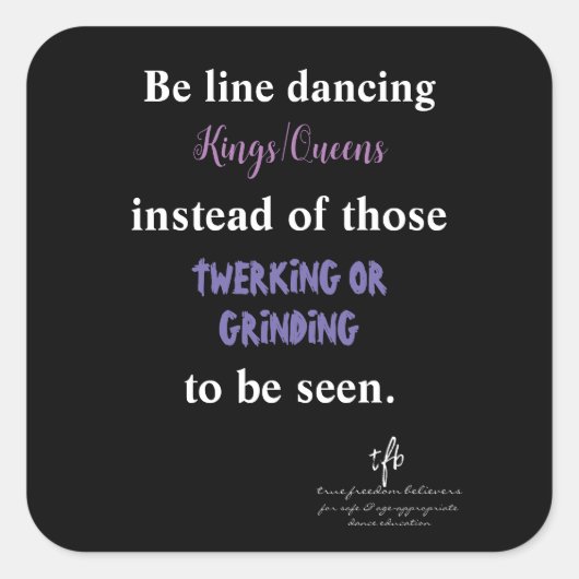 Line Dansings Kings/Queens I Vierkante Sticker (Voorkant)
