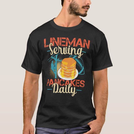 Lineman Serving Pancakes Funny Football Player T-shirt (Voorkant)