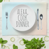 Linge De Cuisine Alexa Command humoristique pour un dîner de cuisin (Plié)