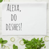 Linge De Cuisine Alexa Command humour pour le lavage de vaisselle (Plié)