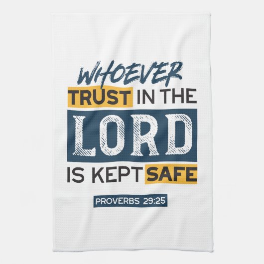 Linge De Cuisine Bible Quote Art - Proverbs 29:25 Trust in God (Vertical)
