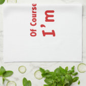 Linge De Cuisine Bien sûr que j'ai raison. Je suis Bob. (Plié)