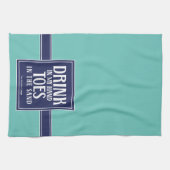 Linge De Cuisine Boire Dans Ma Citation Main Plage Côtière Nautique (Horizontal)