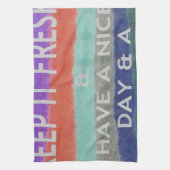 Linge De Cuisine Bonne journée et meilleure nuit Gardez-la frais. (Vertical)