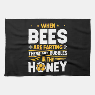 Linge De Cuisine Cadeau d'apiculteur   Quand les abeilles pètent