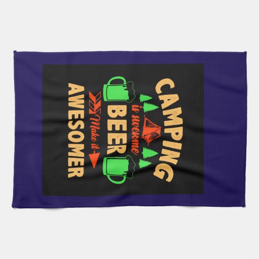 Linge De Cuisine Camping is Swesome Beer Make it Aesomer-45676  (Horizontal)