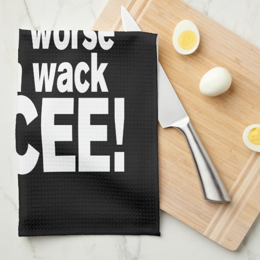 Linge De Cuisine Ce n'est rien de pire qu'une mèche EMCEE ! (Quart Plié)