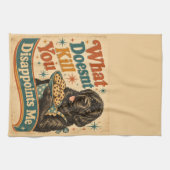 Linge De Cuisine Ce qui ne te tue pas te déçoit (Horizontal)