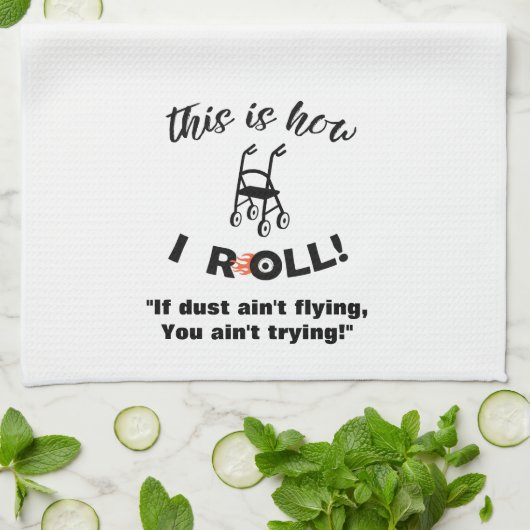 Linge De Cuisine "C'est comme ça que je roule !" Marche avec roues (Plié)