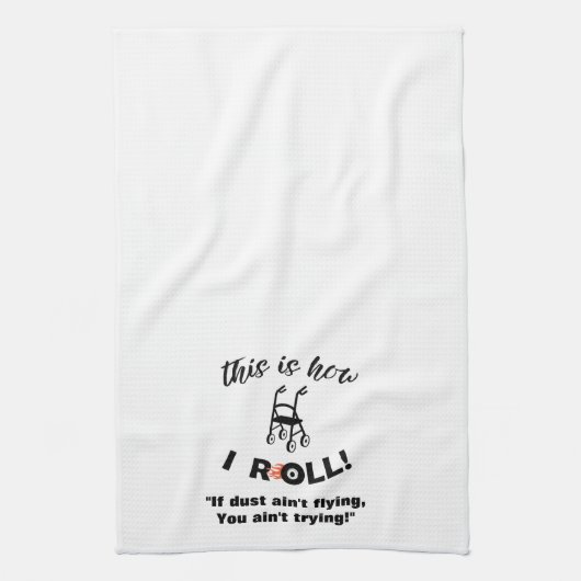 Linge De Cuisine "C'est comme ça que je roule !" Marche avec roues (Vertical)